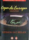 1989 Milan - Steaua Bucharest - Klicka f�r st�rre format